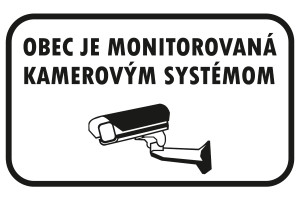 Značka Obec je monitorovaná kamerovým systémom