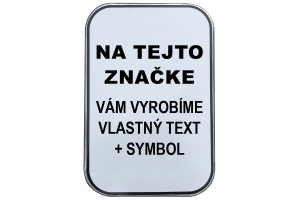 Značka Vlastný text, 315x420mm