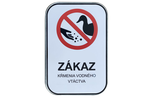 Značka Zákaz kŕmenia vodného vtáctva, 200x300mm