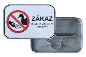 Značka Zákaz kŕmenia vodného vtáctva, 420x315mm