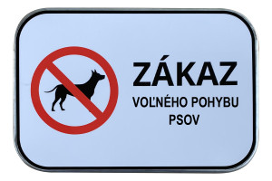 Značka Zákaz voľného pohybu psov, 420x315mm