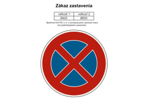 Značka Zákaz zastavenia 270, Ø 420 mm